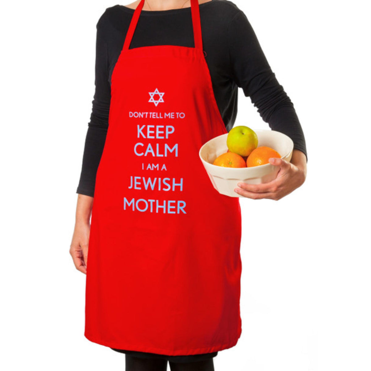 "Don't Tell Me to Keep Calm, I Am a Jewish Mother" Apron by Barbara Shaw